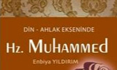 ﻿Din-Ahlak Ekseninde Hz. Muhammed